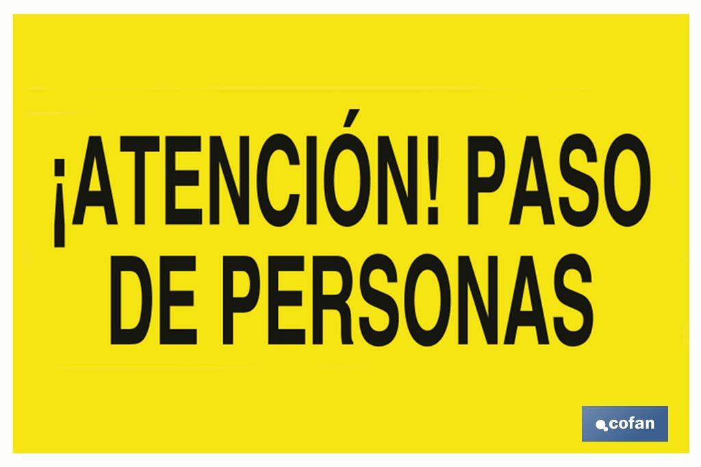 Atención paso de personas - Cofan