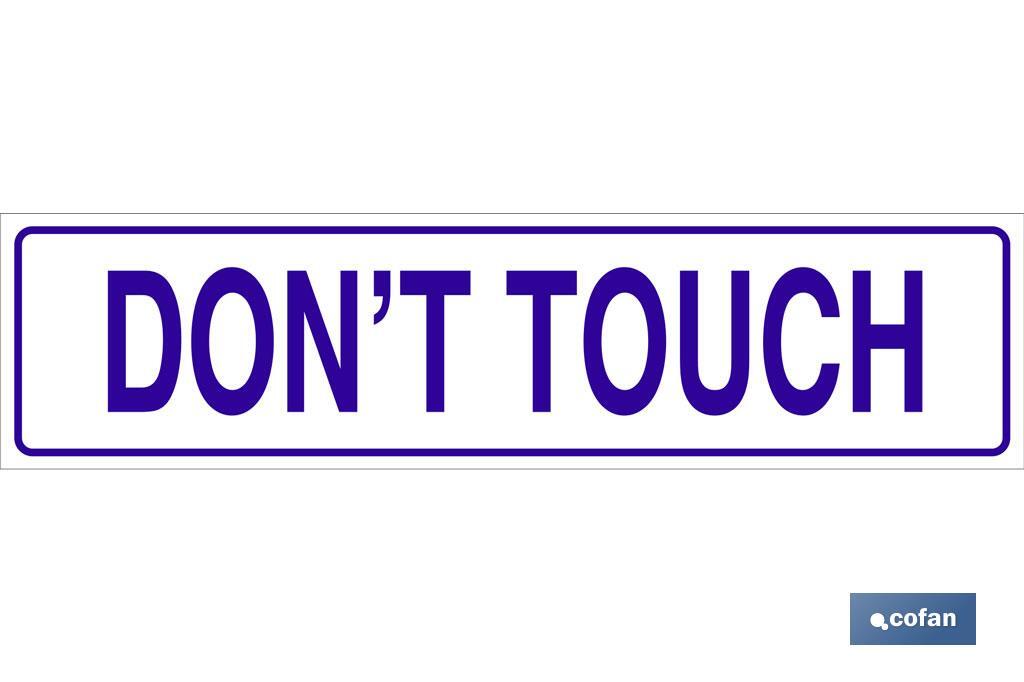 Don't touch - Cofan