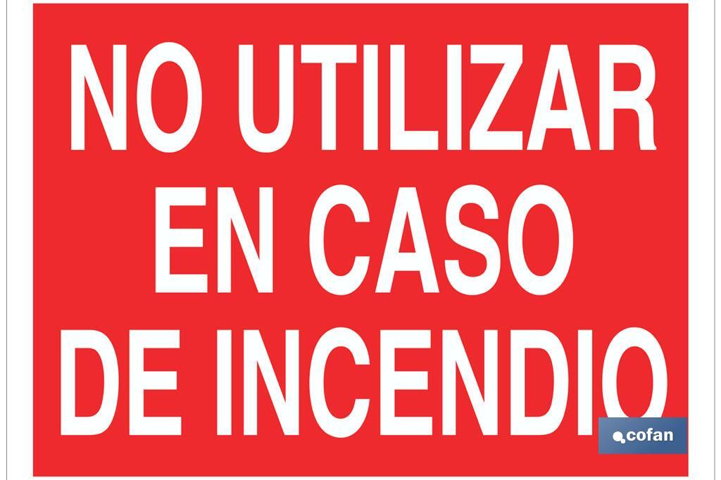 No utilizar en caso de incendio - Cofan