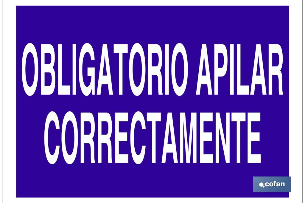 Obrigatório apilhar corretamente - Cofan