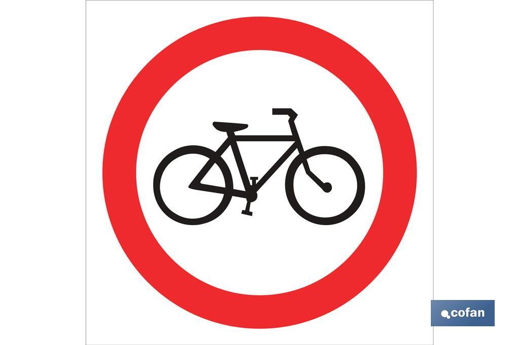 Prohibido Bicicletas - Cofan