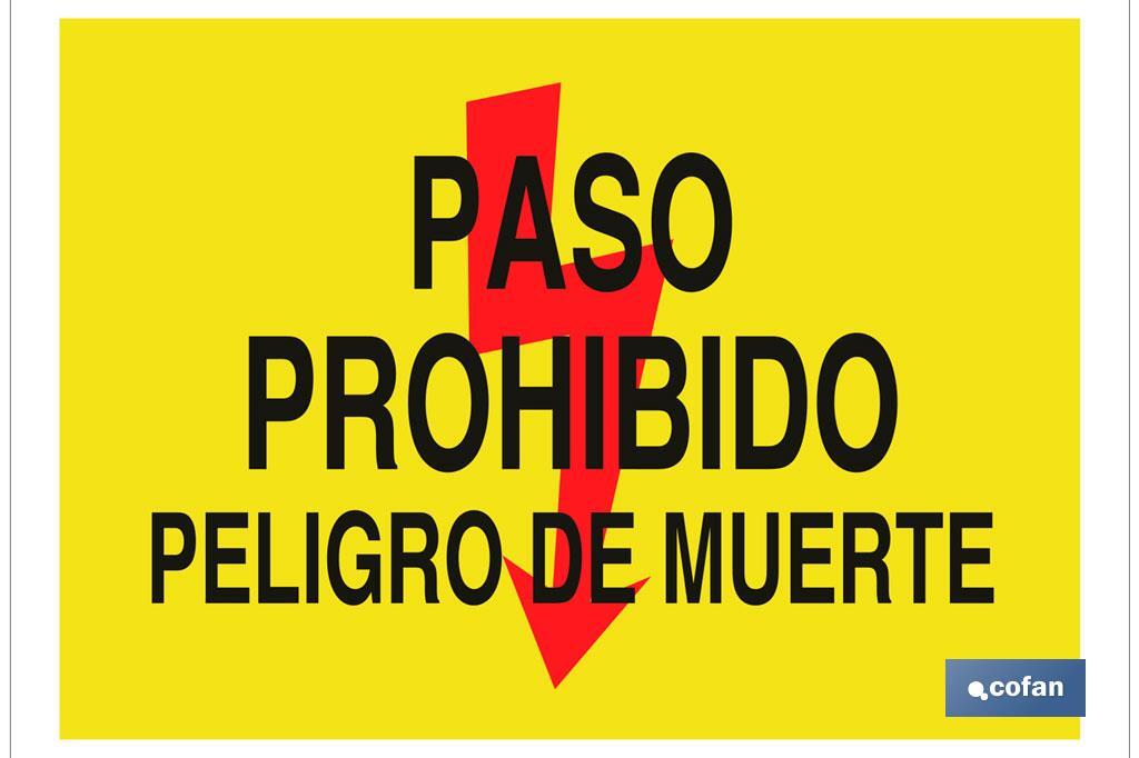 Paso prohibido peligro de muerte - Cofan