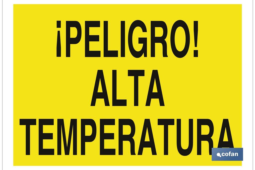 ¡Peligro! alta temperatura - Cofan