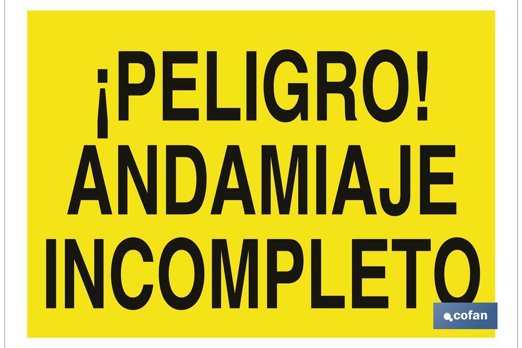 !Perigo! Andaime incompleto - Cofan