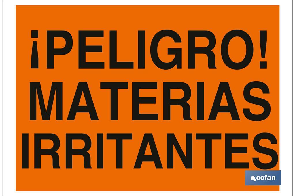 ¡Peligro! materias irritantes - Cofan