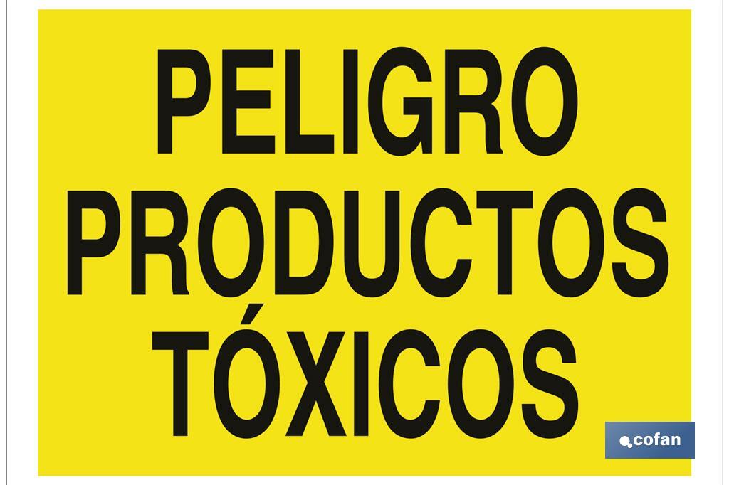 Danger, toxic products - Cofan