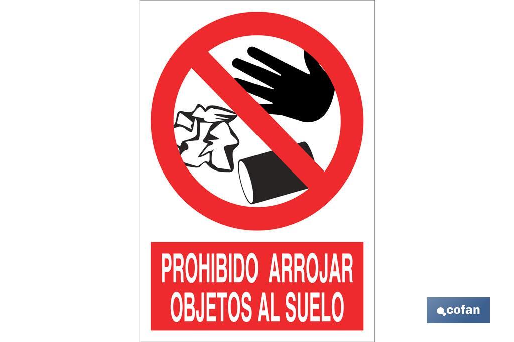 Prohibido arrojar objetos al suelo - Cofan