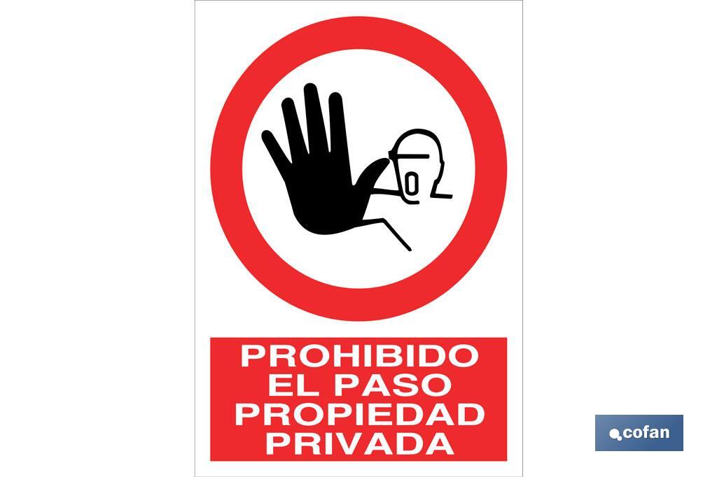 Prohibido el paso propiedad privada - Cofan