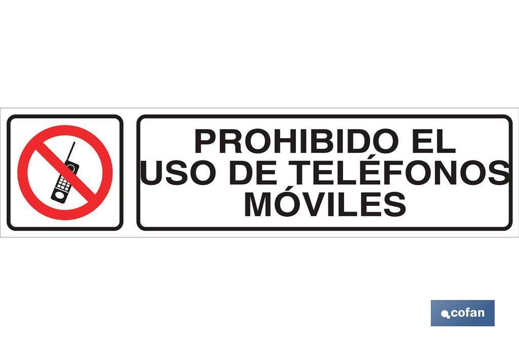 Prohibido el uso de teléfonos móviles - Cofan