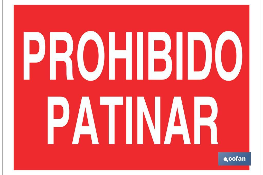 Prohibido patinar - Cofan