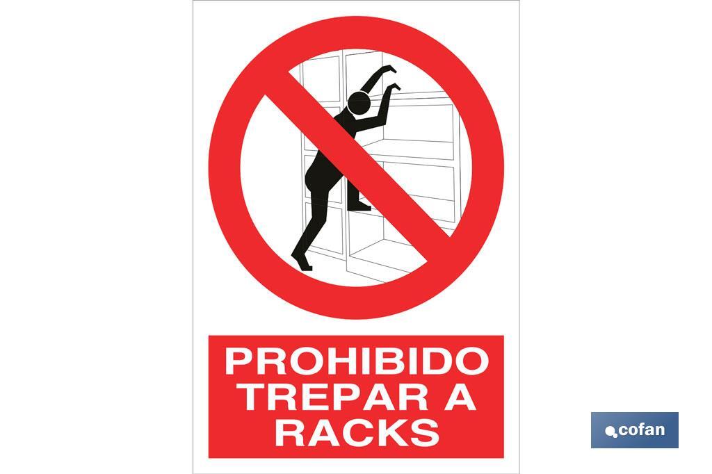 Prohibido trepar a racks - Cofan