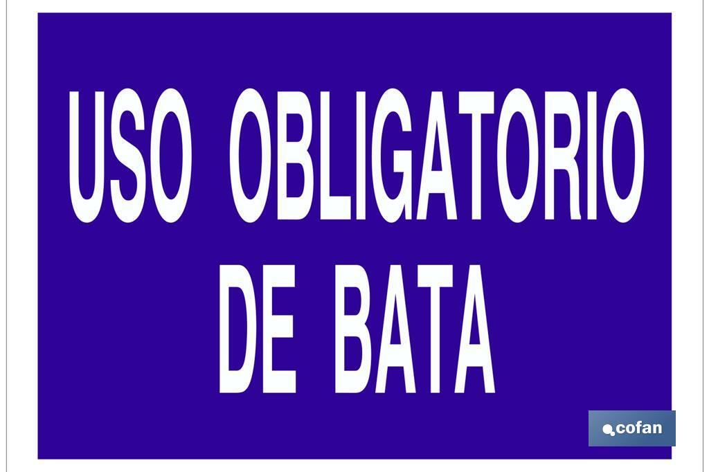 Uso obligatorio de bata - Cofan