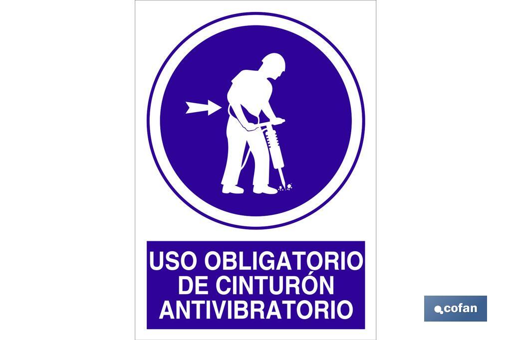 Uso obligatorio de cinturón antivibratorio - Cofan