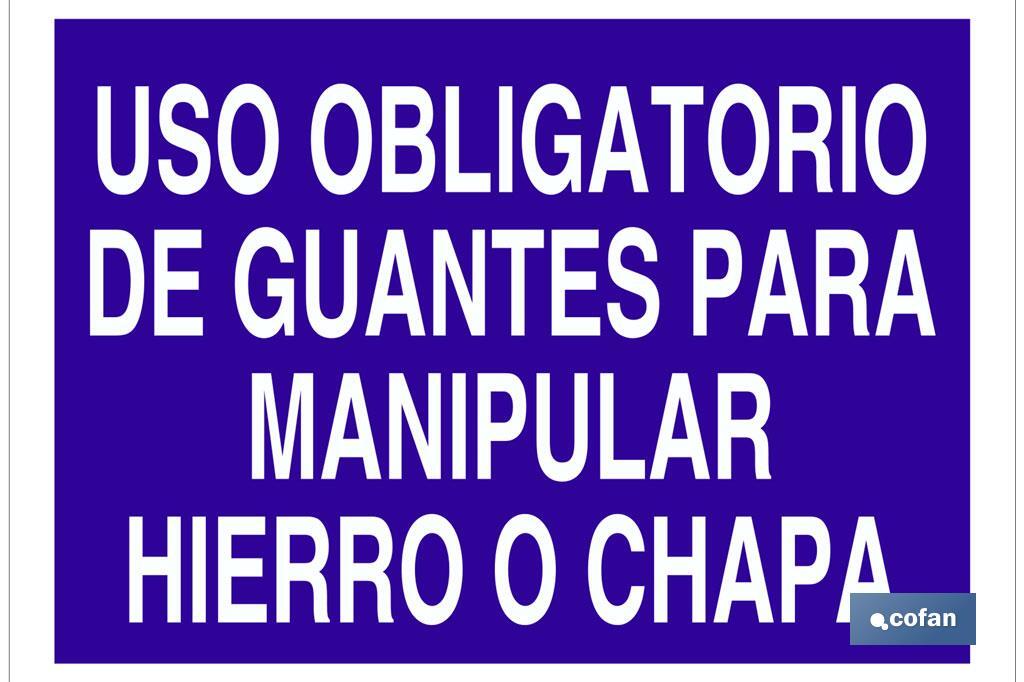 Uso obrigatório de luvas para manipulação de ferro ou chapa - Cofan