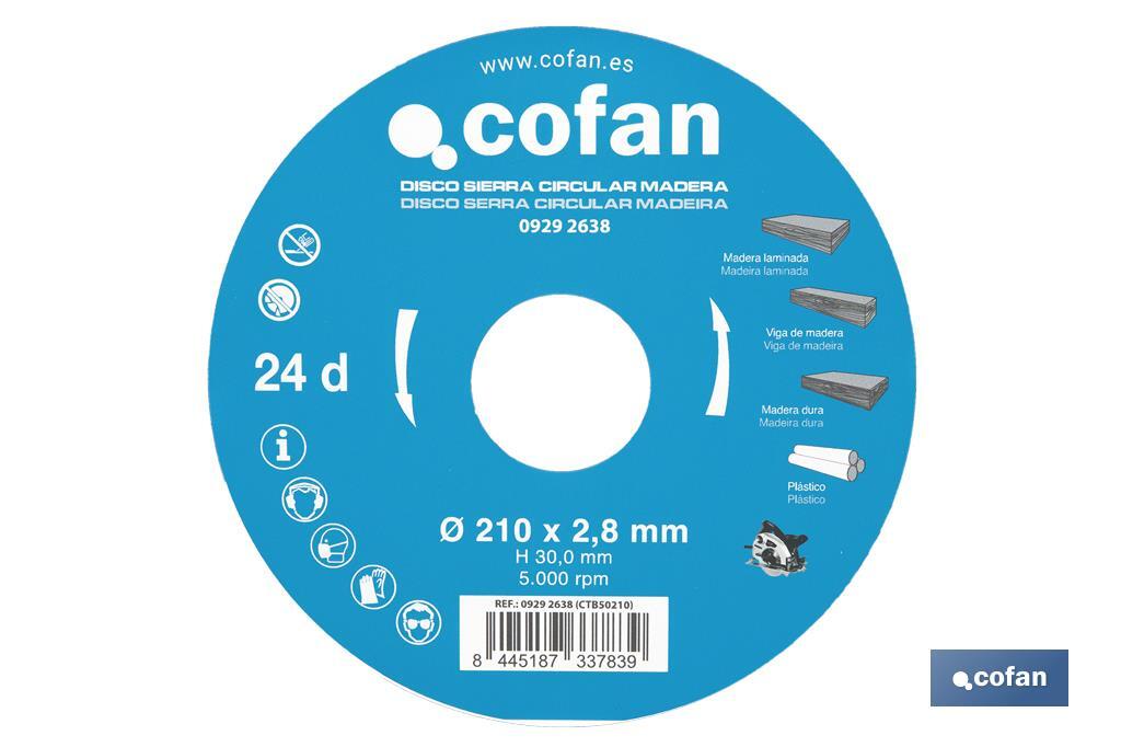 Circular saw blade | Suitable for cutting wood | Available in different teeth | Available in wide range of sizes - Cofan