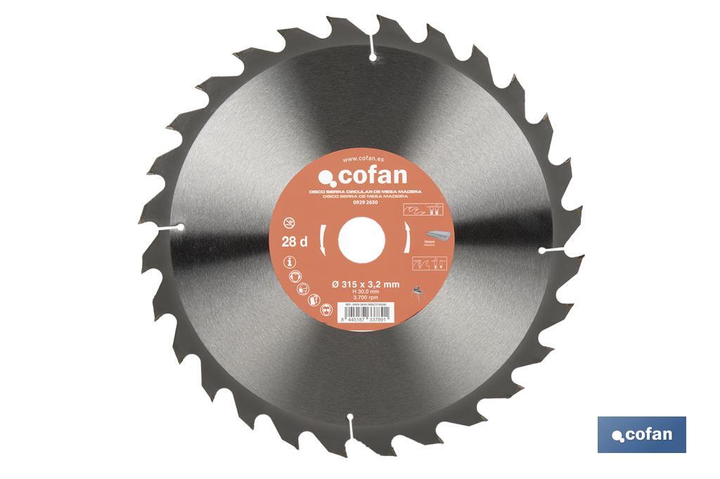 Circular saw blade | Wood cutting disc | Idea for table saws | 28 teeth | Size: 315 x 3.2 x 30mm - Cofan