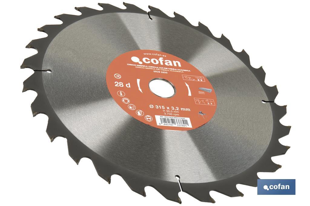 Lame de scie circulaire | Disque de coupe pour bois | Idéal pour scies circulaires sur table | 28 dents | Dimensions : 315 x 3,2 x 30 mm - Cofan