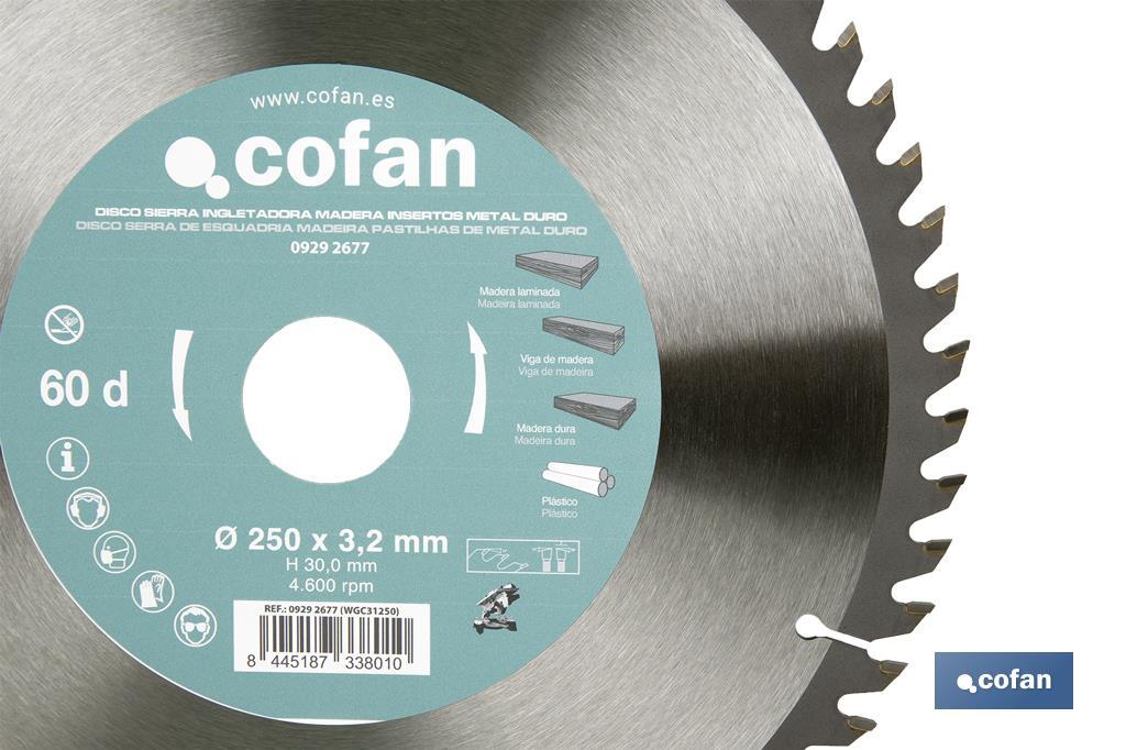 Mitre saw blade | Wood cutting disc with tips | Hard metal tipped saw blade | Available with different number of teeth and in various sizes - Cofan