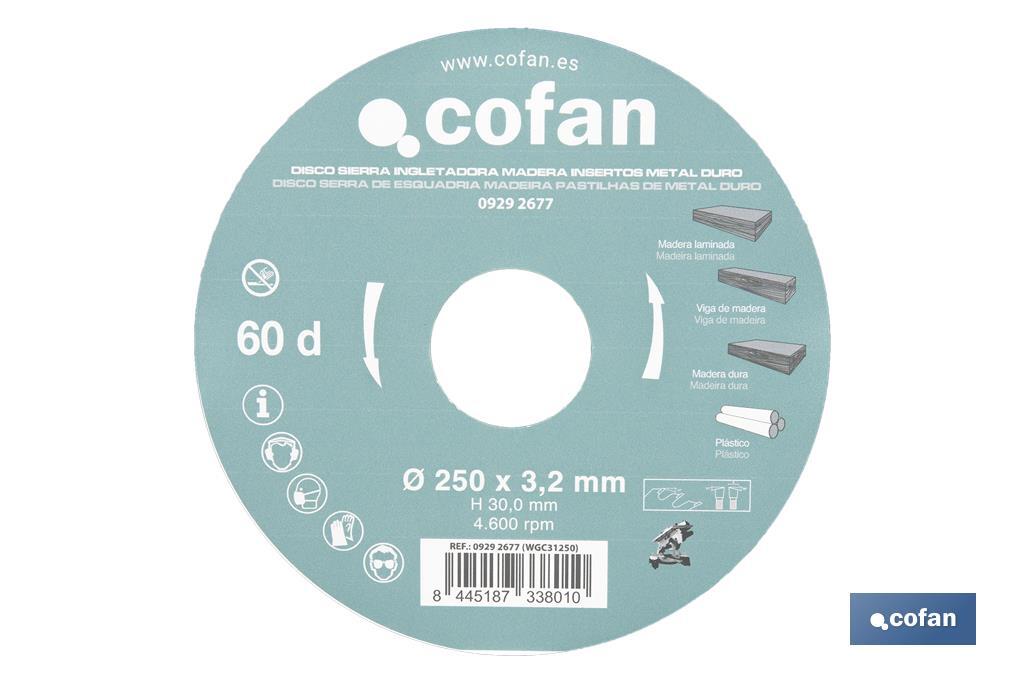 Mitre saw blade | Wood cutting disc with tips | Hard metal tipped saw blade | Available with different number of teeth and in various sizes - Cofan