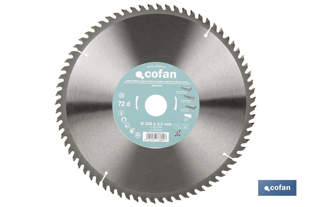 Lame de scie à onglet | Disque de coupe avec des incrustations pour bois | Incrustation de métal dur | Différents nombres de dents et plusieurs dimensions - Cofan