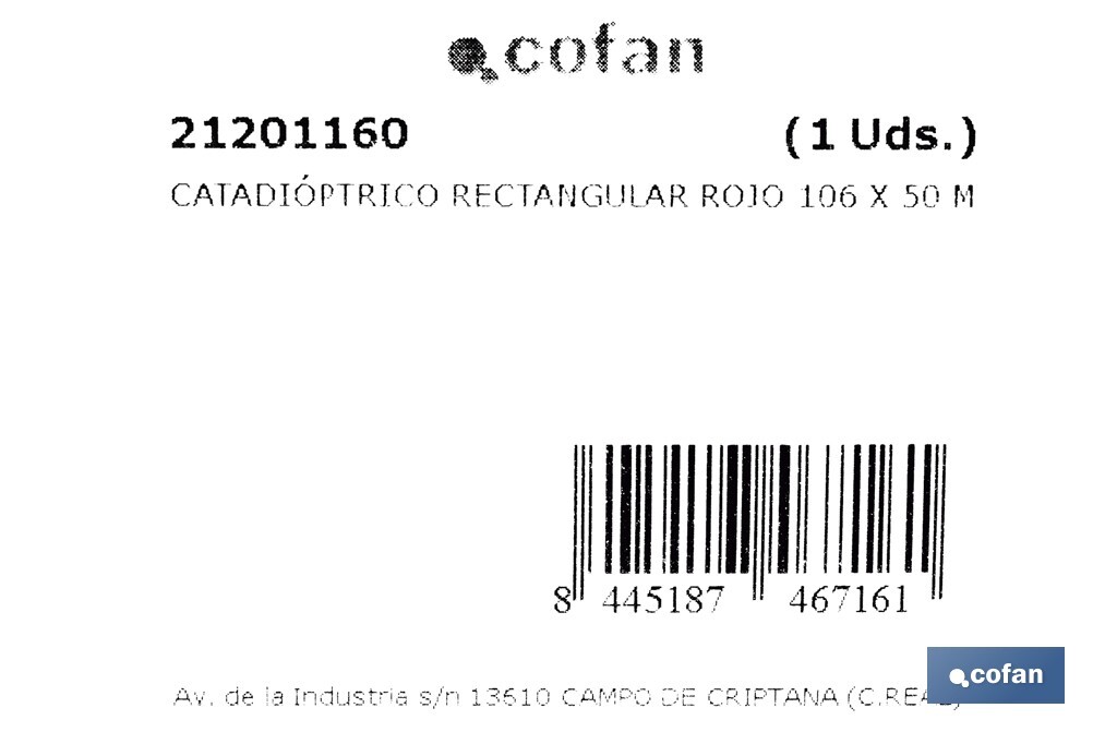 Catadióptrico rectangular con agujeros | Tornillos no incluidos | Producto homologado | Disponible en 3 colores diferentes | Medidas: 106 x 50 mm - Cofan