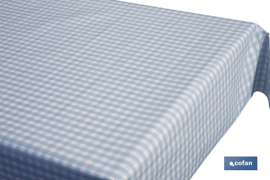 Mantel antimanchas | Diseño en cuadros vichy azules | Materiales: vinilo y poliéster | Impermeable | Fácil de limpiar | Disponible en diferentes medidas - Cofan