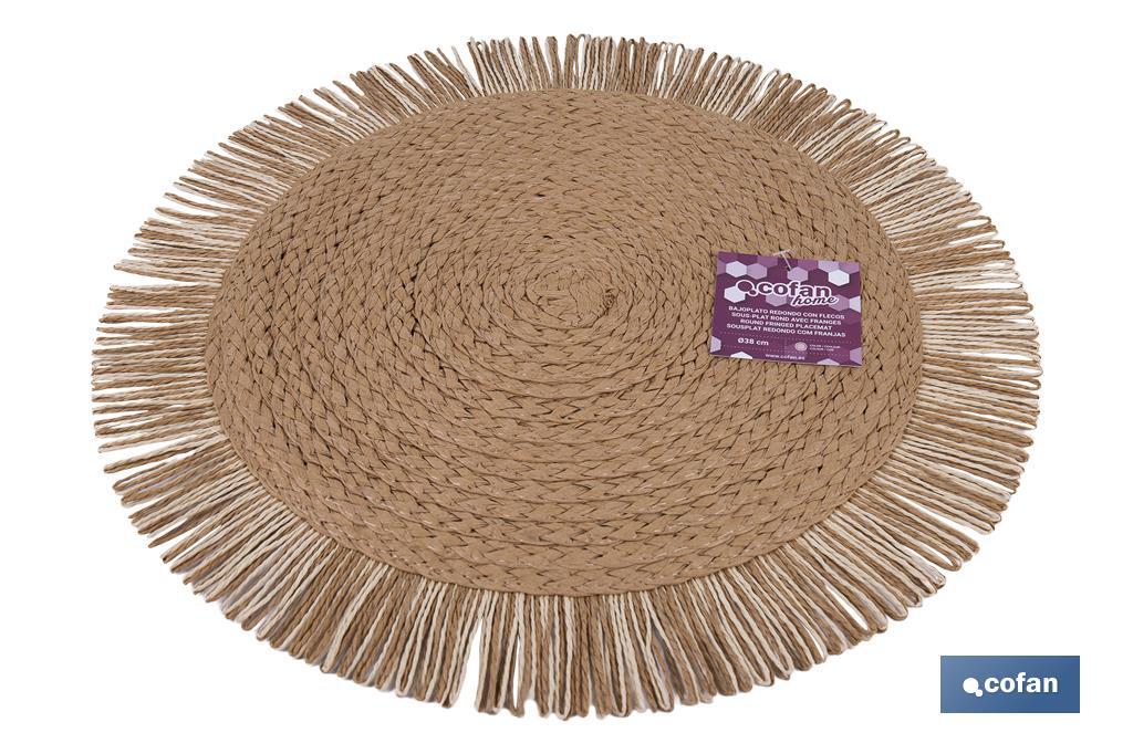 Bajoplatos redondos con flecos decorativos | Disponibles en diferentes colores | Packs de 6 salvamanteles individuales | Diámetro: 38 cm - Cofan