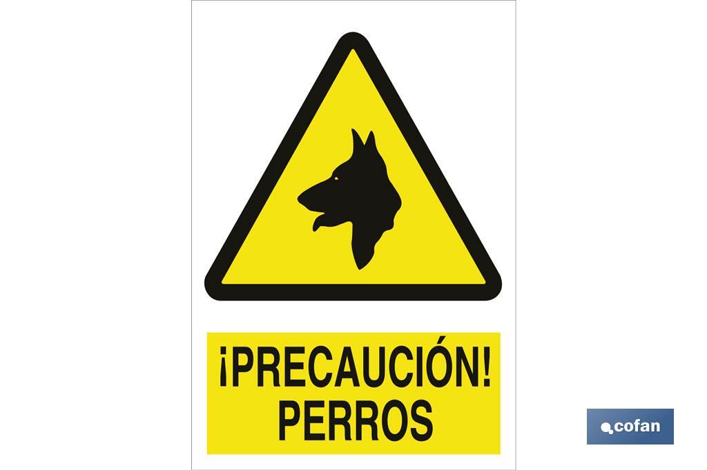 ¡Precaución! perros - Cofan