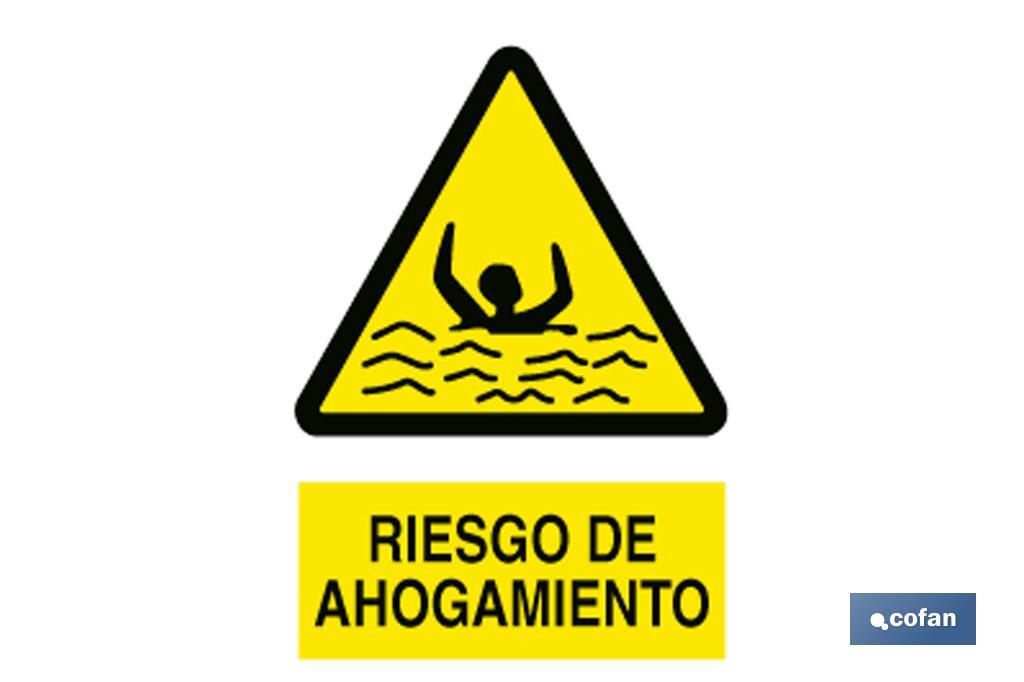 Riesgo de ahogamiento. El diseño de la señal puede variar, pero en ningún caso se variará el significado de la misma. - Cofan