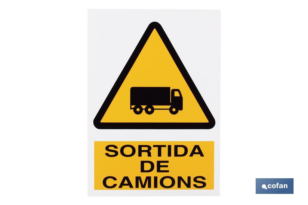 Perill Sortida Camions - Cofan