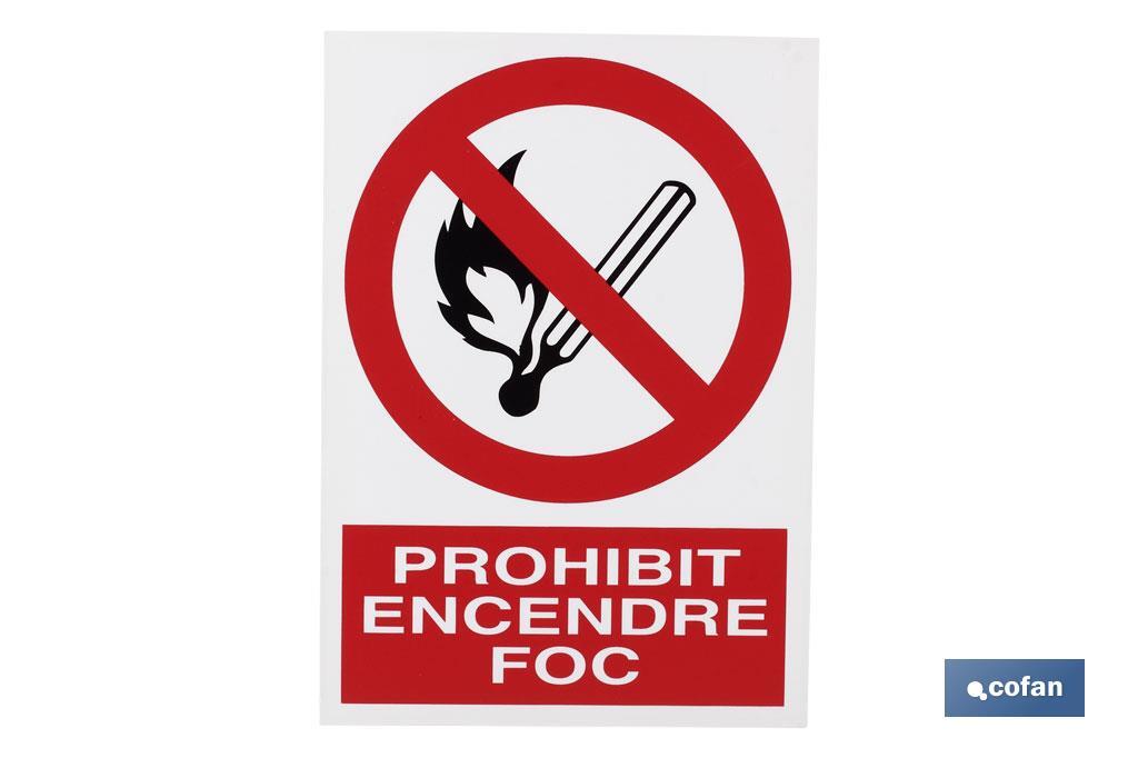 Prohibit encendre foc - Cofan