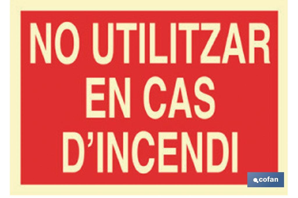 No utilitzar en cas d'incendi - Cofan