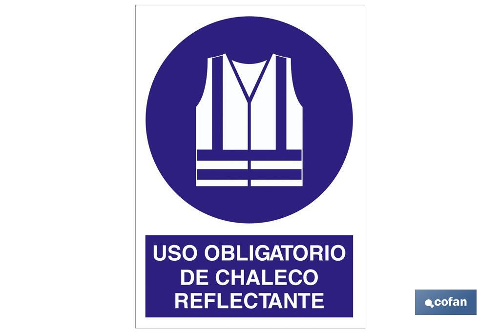 Uso obligatorio de chaleco reflectante - Cofan