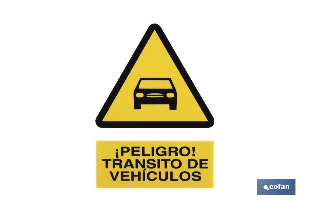 Danger Vehicle traffic - Cofan