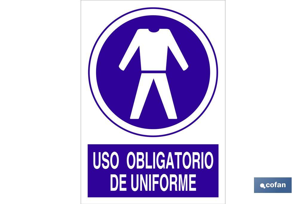 Uso obrigatório de uniforme. O desenho do sinal pode variar, mas em nenhum caso o seu significado será alterado. - Cofan