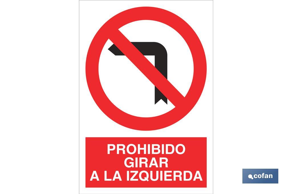 Do not turn left - Cofan
