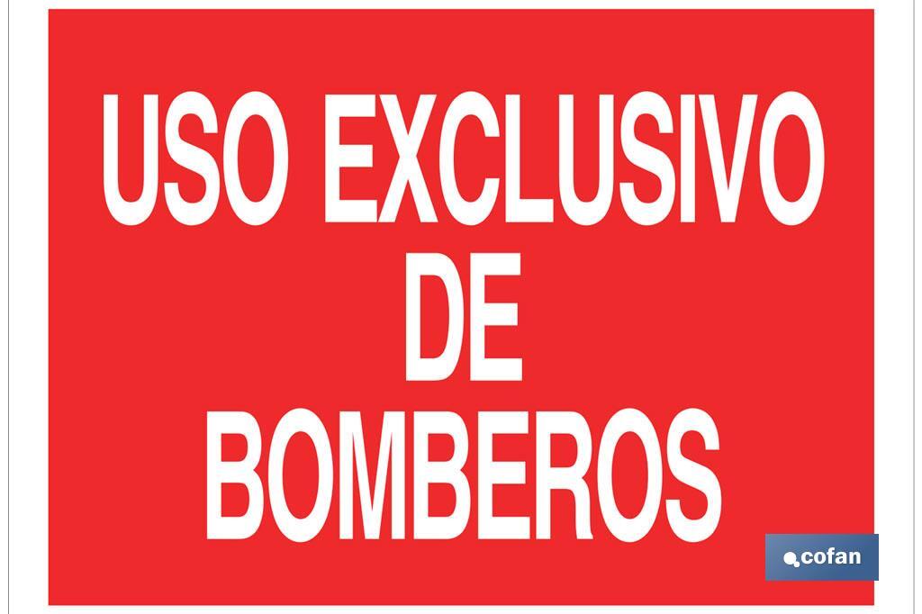 Uso obrigatório Bombeiros. O desenho do sinal pode variar, mas em nenhum caso o seu significado será alterado. - Cofan