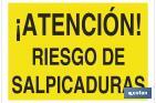 ¡ATENCIÓN! RIESGO DE SALPICADURAS