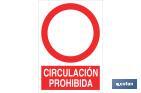 CIRCULACIÓN PROHIBIDA