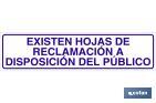 EXISTEN HOJAS DE RECLAMACIÓN A DISPOSICIÓN DEL PÚBLICO