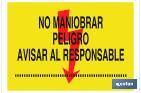 No maniobrar peligro avisar al responsable - Cofan