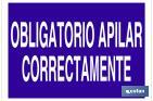 OBLIGATORIO APILAR CORRECTAMENTE