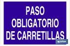 PASO OBLIGATORIO DE CARRETILLAS