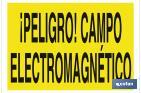 ¡Peligro! campo electromagnético - Cofan