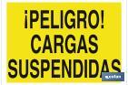 ¡PELIGRO! CARGAS SUSPENDIDAS