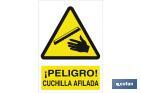 ¡PELIGRO! CUCHILLA AFILADA