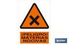 ¡PELIGRO! MATERIAS NOCIVAS