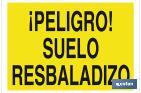 ¡Peligro! suelo resbaladizo - Cofan