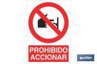 Prohibido accionar - Cofan