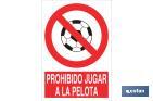 PROHIBIDO JUGAR A LA PELOTA